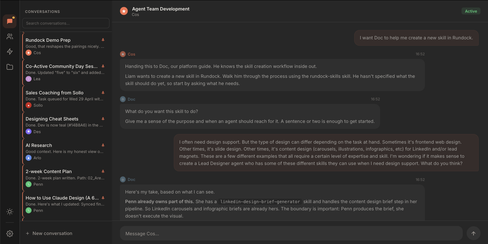 Rundock conversation view: sidebar on the left showing parallel conversation threads with active agent indicators, conversation panel on the right showing the orchestrator handing work to a specialist agent.